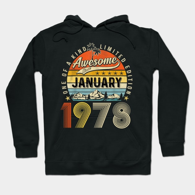 Awesome Since January 1978 Vintage 45th Birthday Hoodie by Brodrick Arlette Store